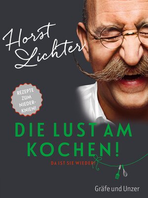 cover image of Die Lust am Kochen